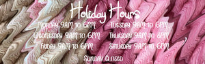 2023 Holiday Hours for Hot Sprngs Fiber Co Arkansas