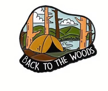 'Back to the Woods' camping themed Pin