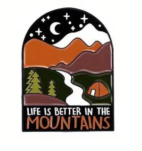 'Life is Better in the Mountains' camping themed Pin