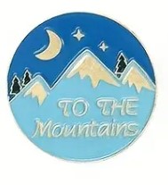 'To The Mountains' camping themed Pin